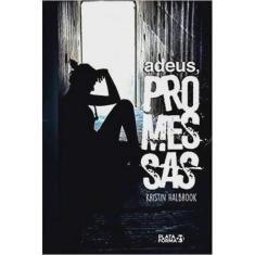 Adeus, promessas