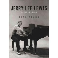 Jerry Lee Lewis - Sua Própria História Sortido - EDICOES IDEAL, Sortid