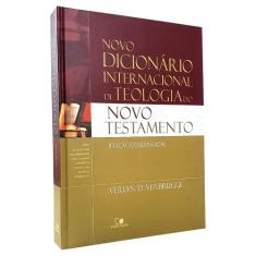 Novo Dicionário Internacional de Teologia do NT  Ed. Condensada Capa D