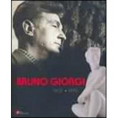 Bruno giorgi 1905-1993