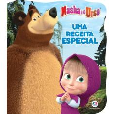 Livro - Masha e o Urso - Uma receita especial