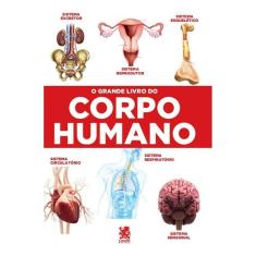 O Grande Livro Do Corpo Humano