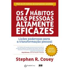 Livro Os 7 Hábitos das Pessoas Altamente Eficazes Stephen R. Covey