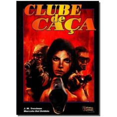 Clube de Caça - DAEMON, Sortido