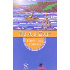 De A a Zoar - 1ª Ed. 2005
