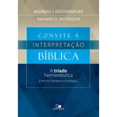 Convite À Interpretação Bíblica