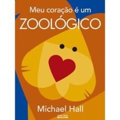 Meu coração é um zoológico