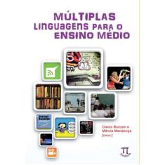 Livro Múltiplas Linguagens Para O Ensino Médio - Parabola Editorial
