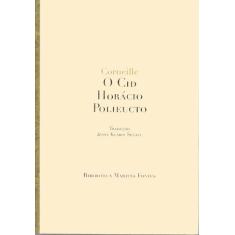 Livro - O Cid/Horácio /Polieucto