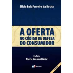 Livro - A oferta no Código de Defesa do Consumidor