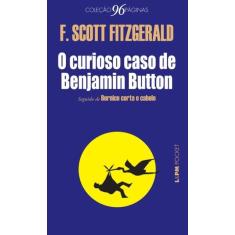 O curioso caso de Benjamin Button (seguido de Bernice corta o cabelo)
