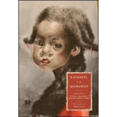 Rapunzel E O Quibungo