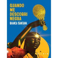 Quando Me Descobri Negra