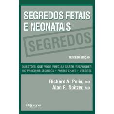 Segredos Fetais E Neonatais
