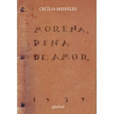 Livro - Morena, Pena De Amor