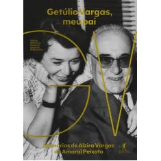 Livro - Getúlio Vargas, meu pai