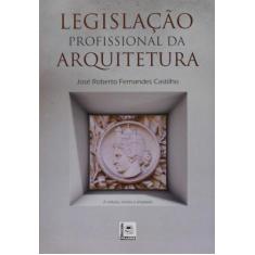 Legislação Profissional da Arquitetura - Pillares