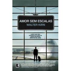 Livro - Amor sem escalas