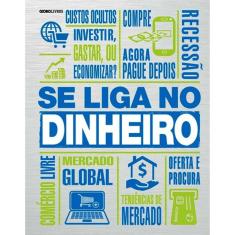 Se Liga No Dinheiro