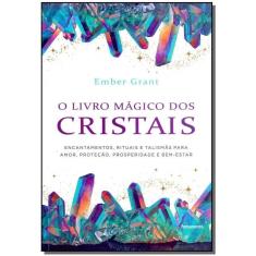 Livro Mágico dos Cristais, O