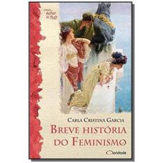 Breve Historia Do Feminismo - Nova Alexandria