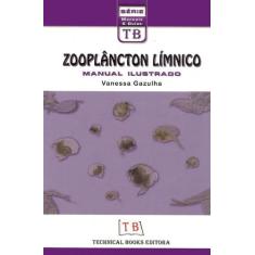 Zooplancton Limnico: Manual Ilustrado - Technical Books