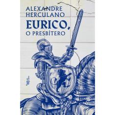 Livro - Eurico, o presbítero