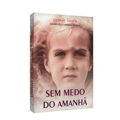 Sem Medo do Amanhã