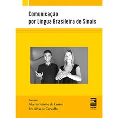 Comunicação por língua brasileira de sinais