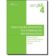 Educacao Infantil Na Formacao Do Pedagogo