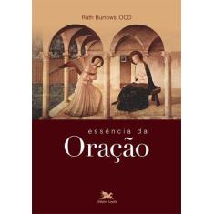 Livro - Essência da oração