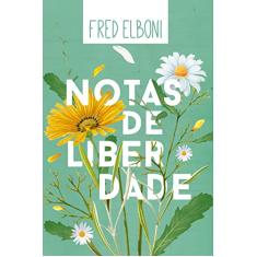Notas de Liberdade: 4