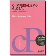 Imperialismo Global: Teorias E Consensos