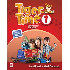 Tiger Time Student's Book With Ebook Pack-1