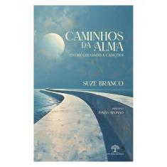 Caminhos Da Alma