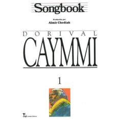 Livro - Songbook Dorival Caymmi - Volume 1