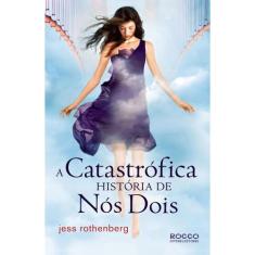 Livro - A catastrófica história de nós dois