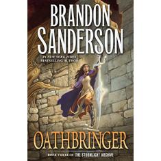 Oathbringer: Book Three of the Stormlight Archive: 3