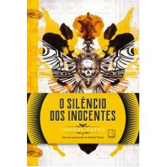 Livro - O silêncio dos inocentes (Vol. 2 Trilogia Hannibal Lecter)