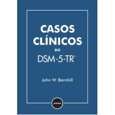 Livro - Casos Clínicos do DSM-5-TR