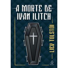 Livro - A Morte De Ivan Ilitch