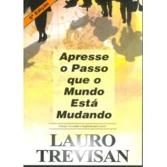 Apresse O Passo Que O Mundo Esta Mudando - Mente, 3
