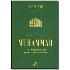 Muhammad - a Vida do Profeta do Islãm - ATTAR, 3