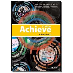 Achieve: Student Book & Workbook - Volume Unico