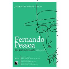 Fernando Pessoa - Uma Quase Autobiografia