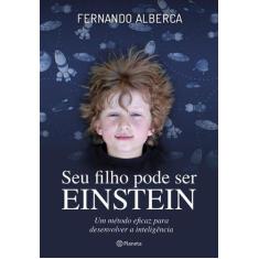Livro - Seu Filho Pode Ser Einstein