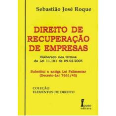 Livro Direito De Recuperação De Empresas - Icone Editora -