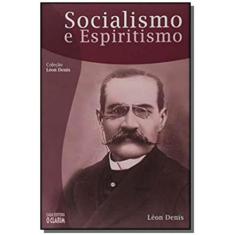 Socialismo E Espiritismo - O Clarim