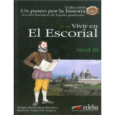 Livro - Vivir en el escorial - nivel 3 (b1)