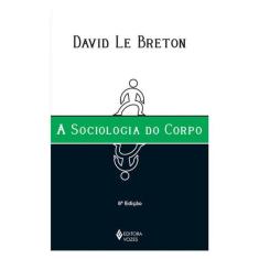 Sociologia Do Corpo